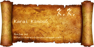 Karai Kincső névjegykártya